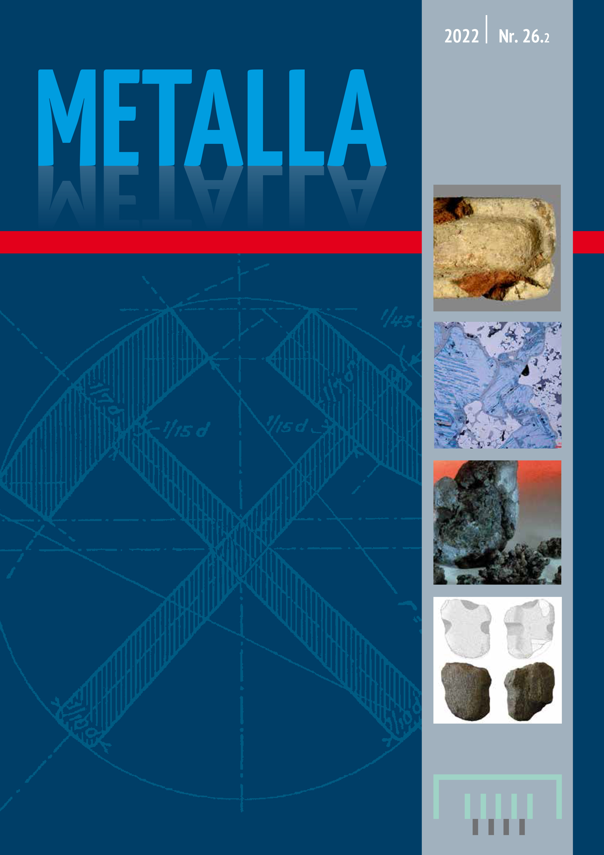 					View Vol. 26 No. 2 (2022): METALLA
				