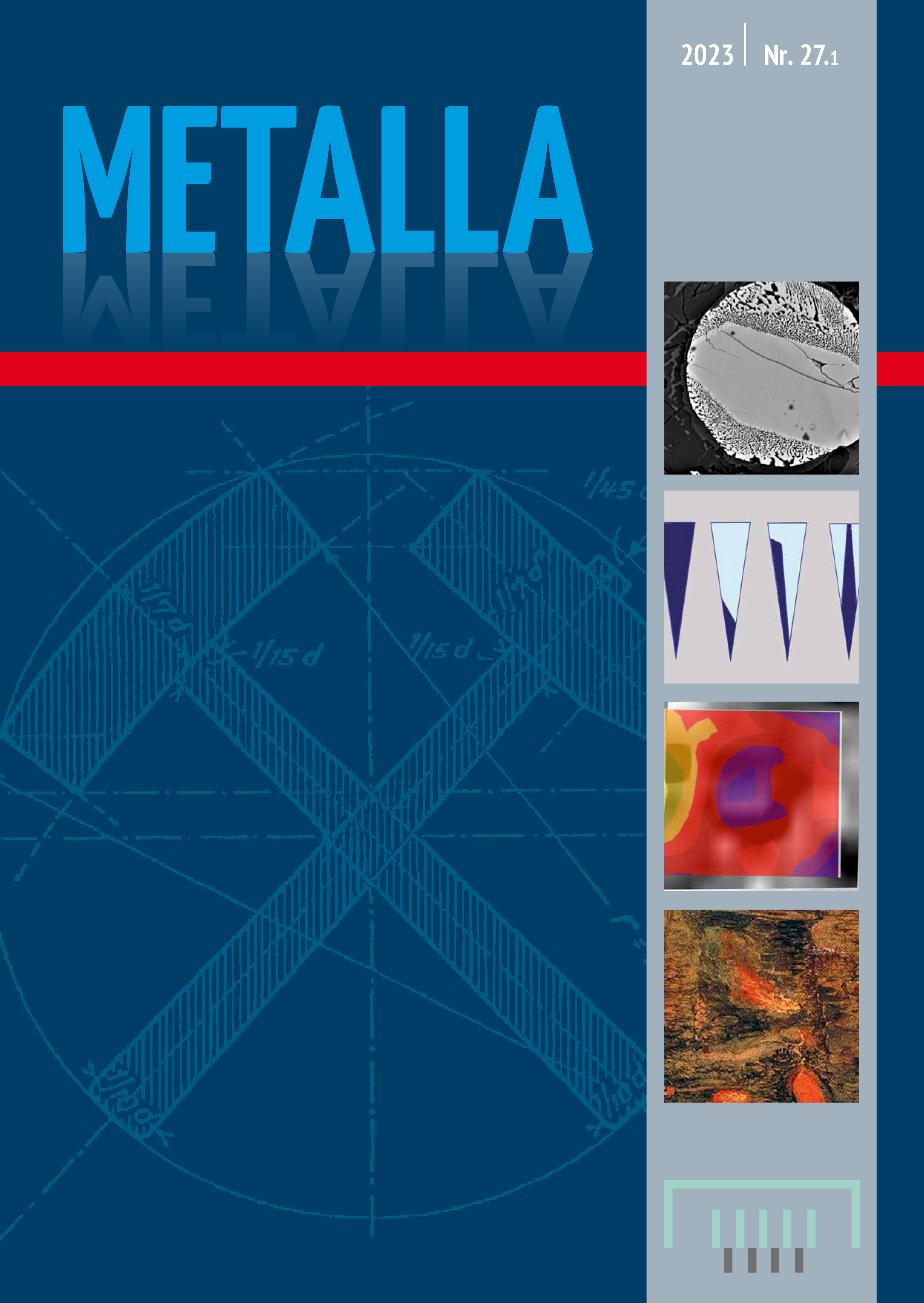 					View Vol. 27 No. 1 (2023): METALLA
				